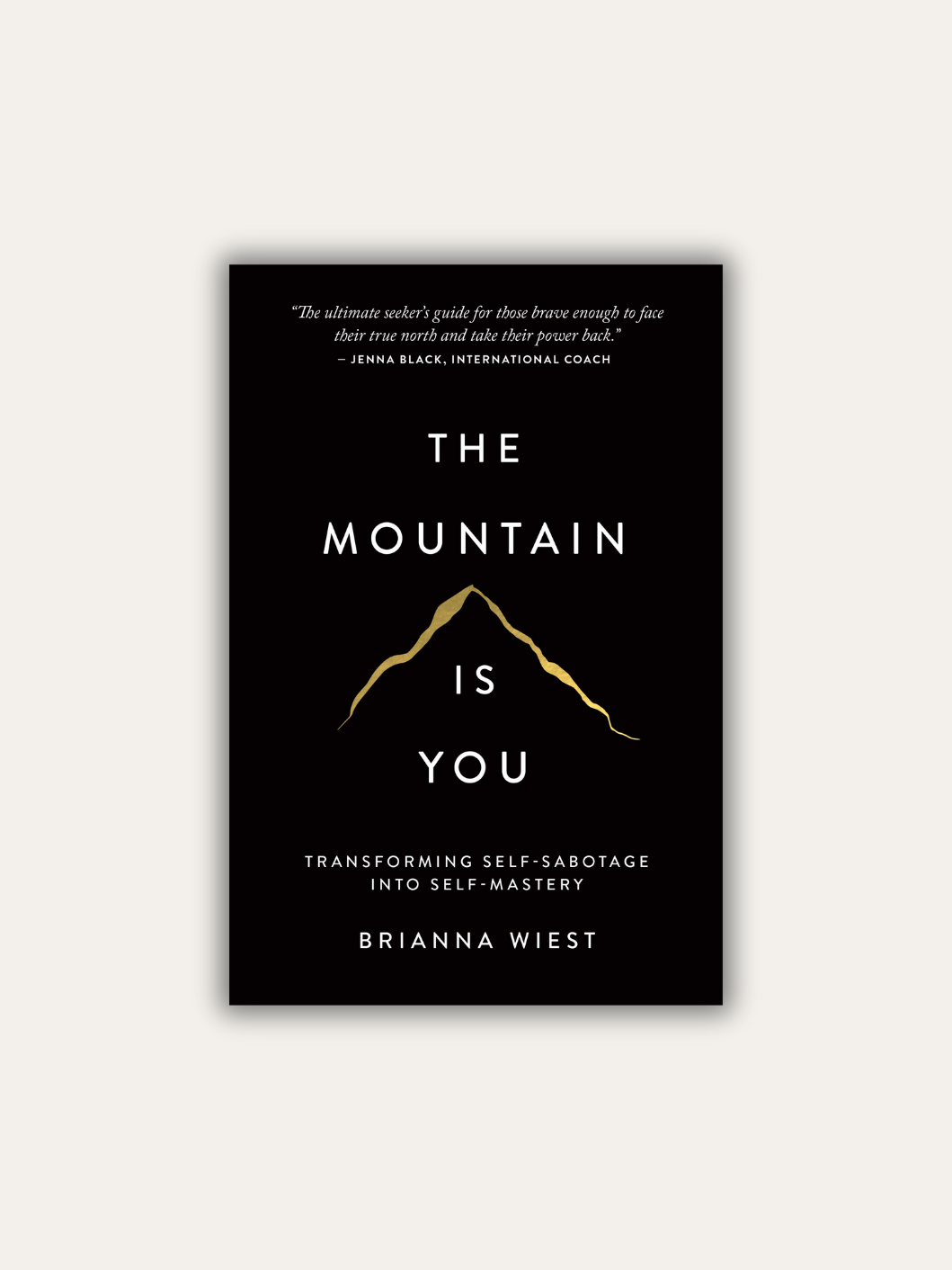 The Mountain Is You