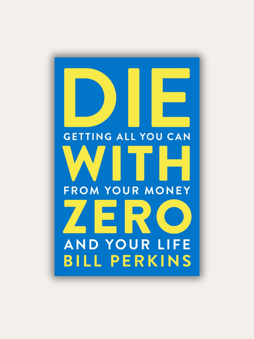 Die with Zero