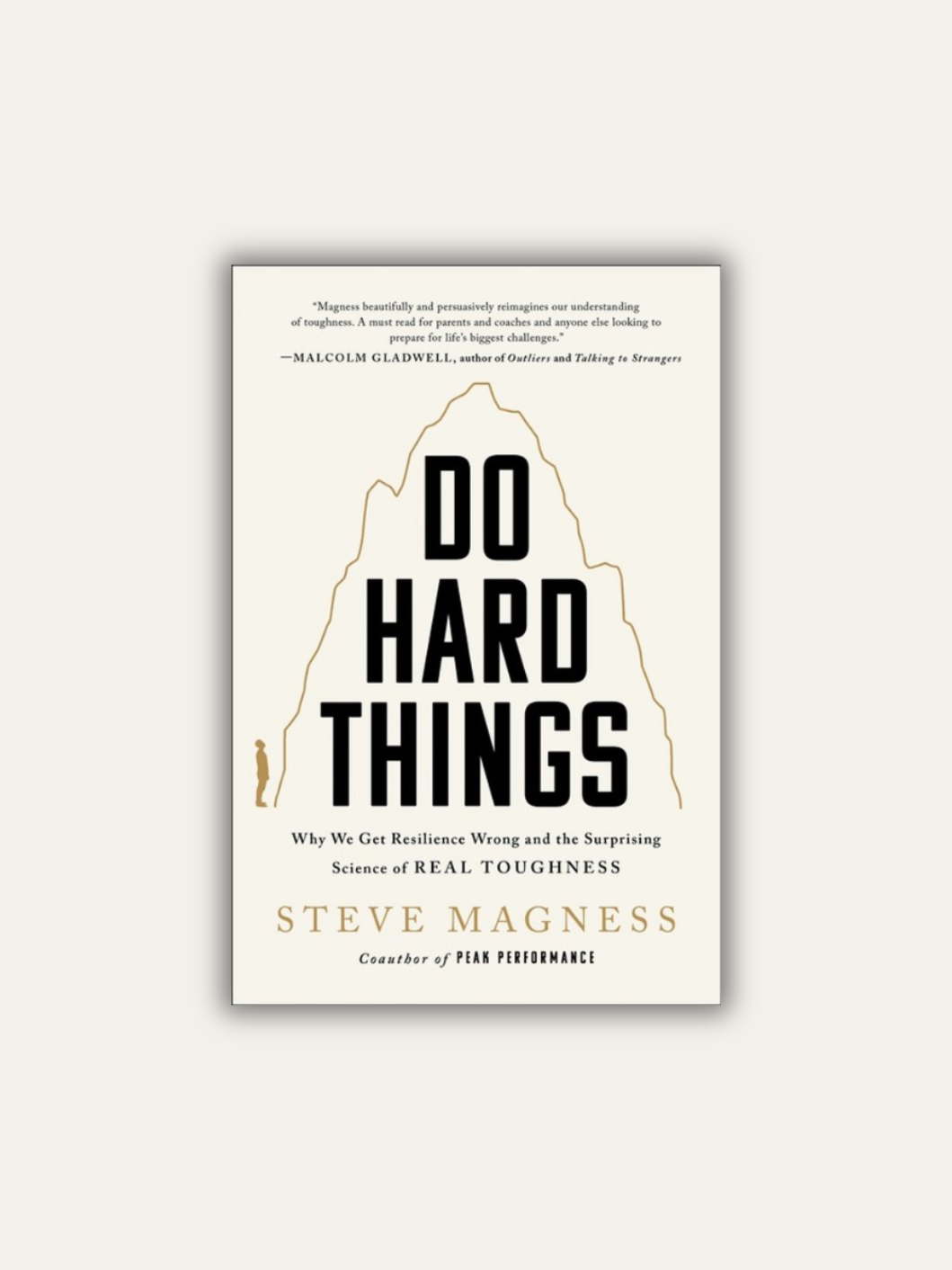 Do Hard Things
