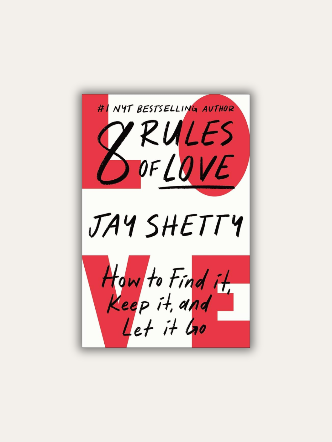 8 Rules of Love