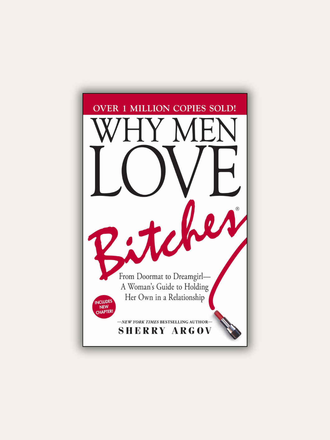 Why Men Love Bitches