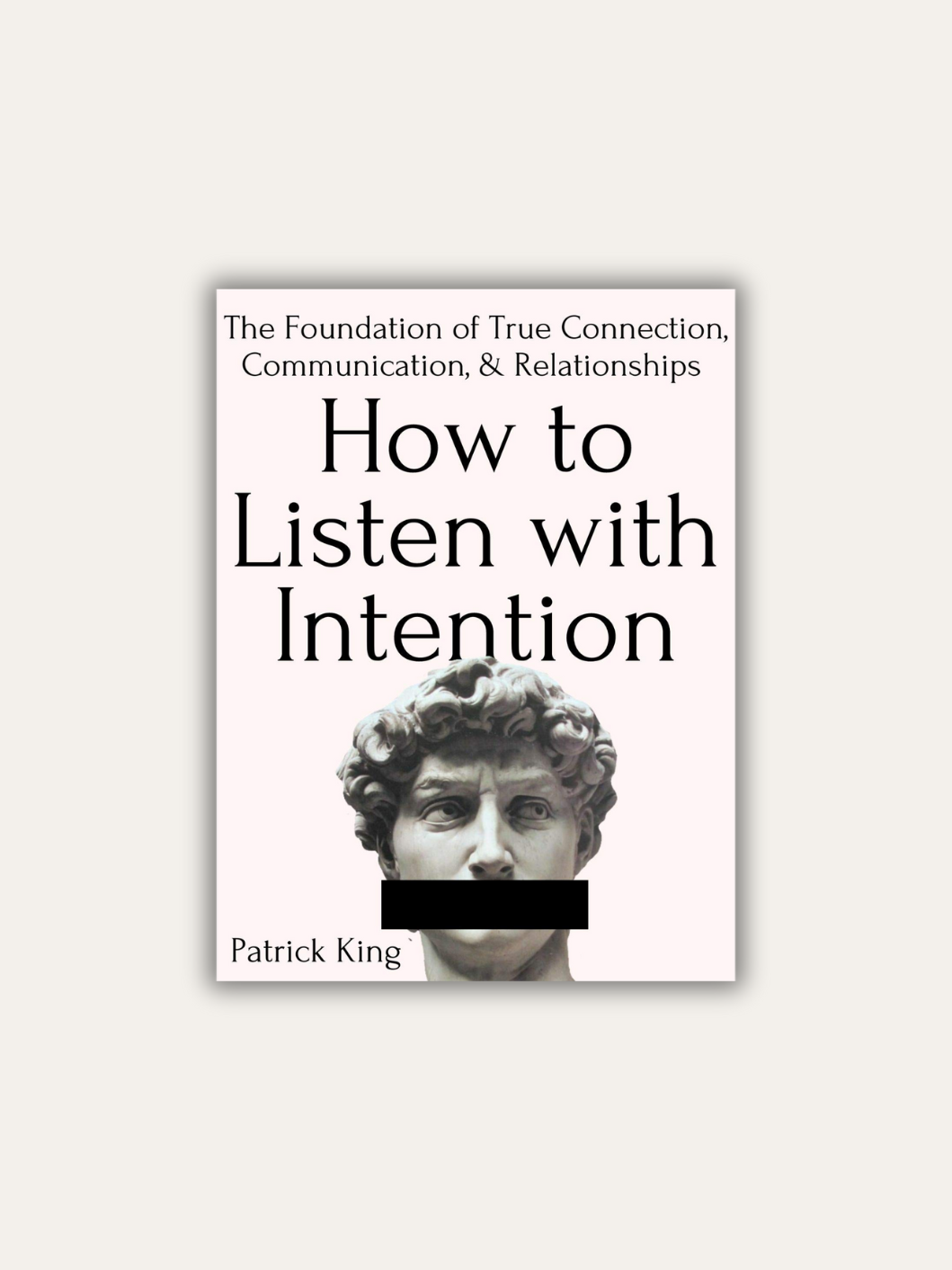 How to Listen with Intention