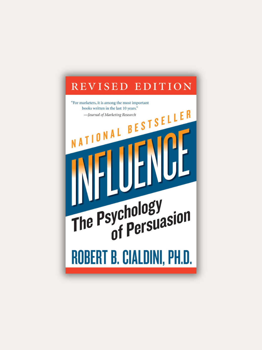 Influence: The Psychology of Persuasion
