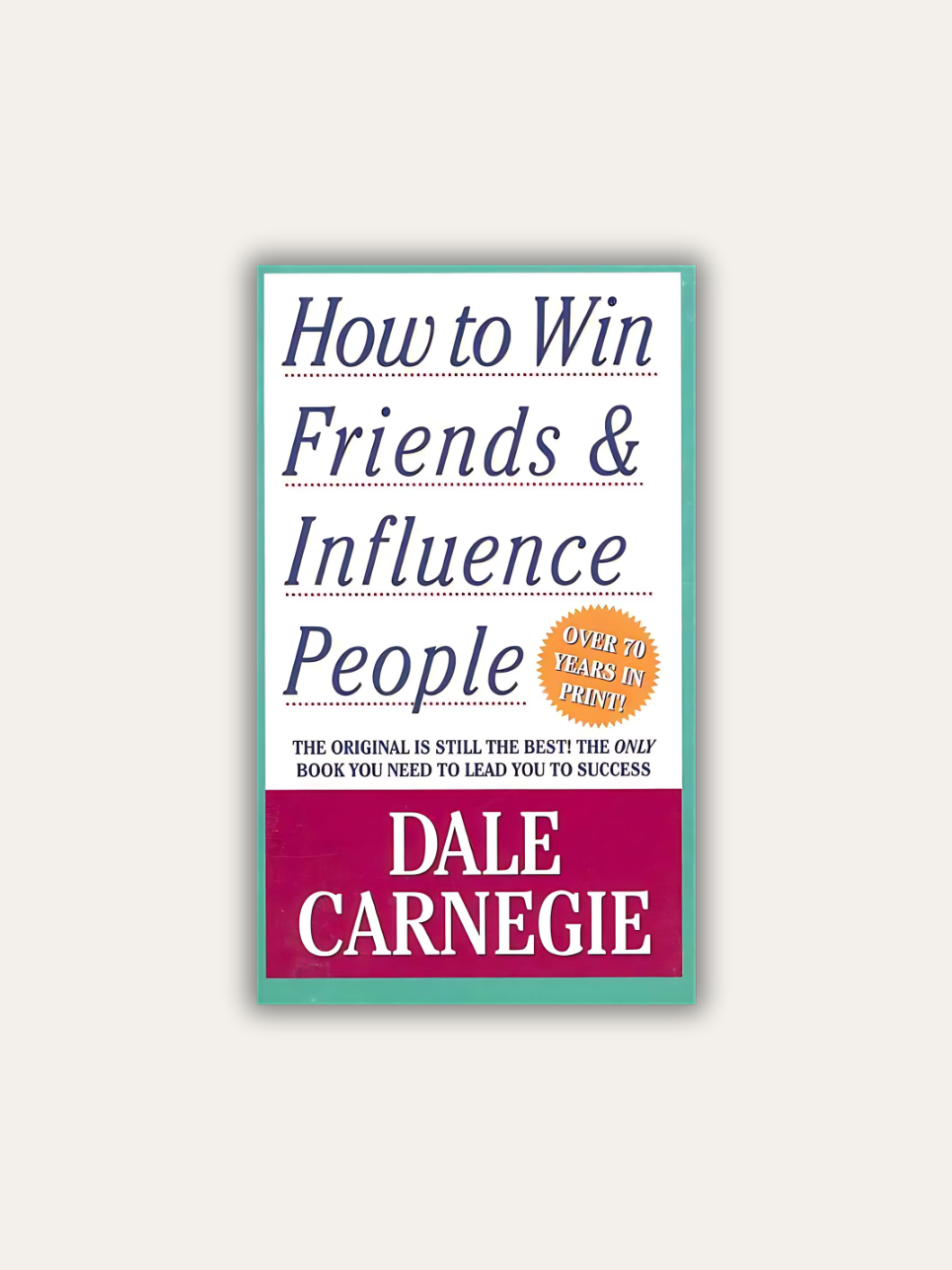 How to Win Friends & Influence People